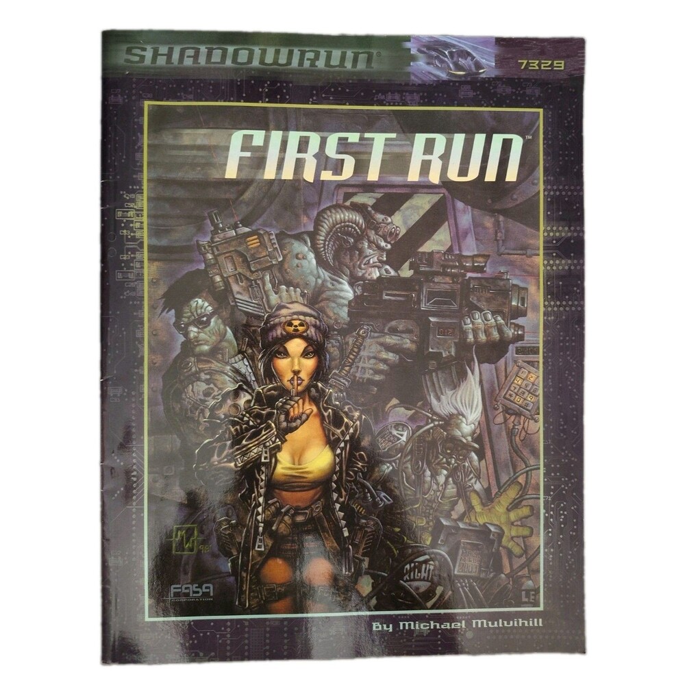 First Run (Shadowrun RPG, FAS7329) - Paperback By FASA Corporation - GOOD